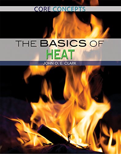 9781477777640: The Basics of Heat