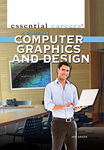 9781477778883: A Career in Computer Graphics and Design (Essential Careers, 4)