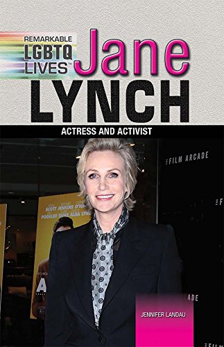 Imagen de archivo de LGBTO Lives Jane Lynch: Actress and Activist (Famous Glbt Americans) a la venta por More Than Words
