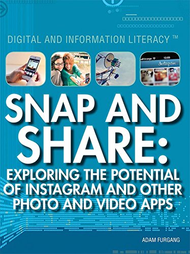 Beispielbild fr Snap and Share : Exploring the Potential of Instagram and Other Photo and Video Apps zum Verkauf von Better World Books