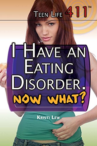 Stock image for I Have an Eating Disorder, Now What? for sale by Better World Books: West