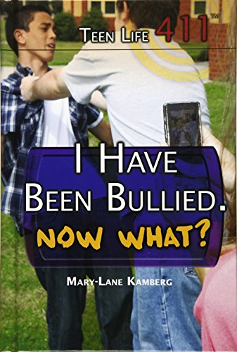 Beispielbild fr I Have Been Bullied--Now What? zum Verkauf von Better World Books