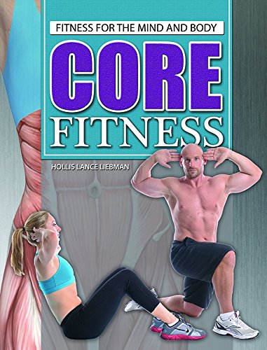 Beispielbild fr Core Fitness zum Verkauf von Better World Books: West