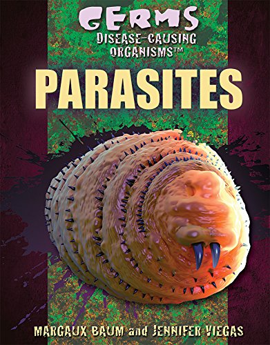 9781477788493: Parasites (Germs: Disease Causing Organisms)