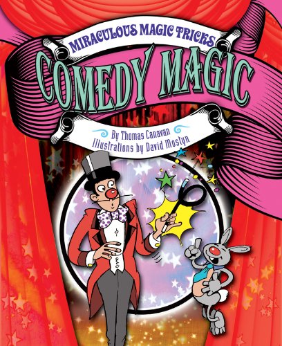 9781477790618: Comedy Magic (Miraculous Magic Tricks)