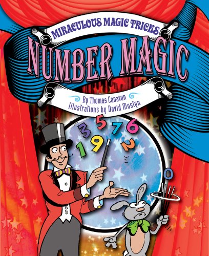 9781477790694: Number Magic (Miraculous Magic Tricks)