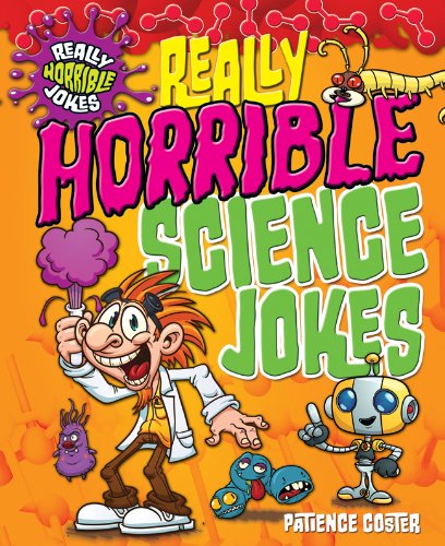Stock image for Really Horrible Science Jokes for sale by ThriftBooks-Dallas