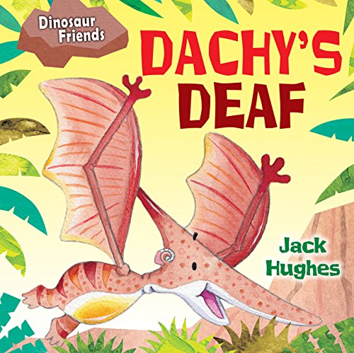 Beispielbild fr Dachy's Deaf zum Verkauf von Better World Books