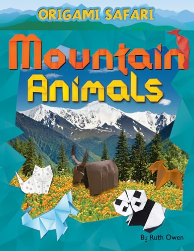 9781477792582: Mountain Animals (Origami Safari)