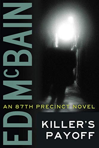 9781477805510: Killer's Payoff (UK Edition): 6 (87th Precinct)