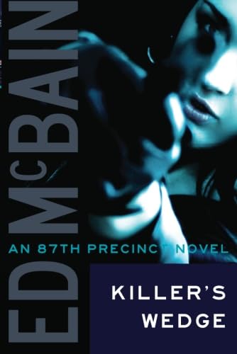 9781477805527: Killer's Wedge (UK Edition): 7 (87th Precinct)