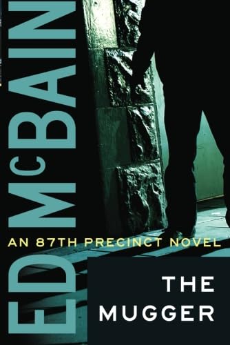 9781477805688: The Mugger (UK Edition) (87th Precinct)