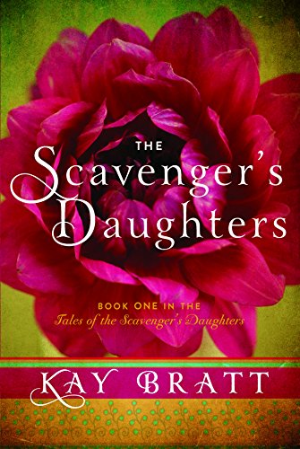 

The Scavenger's Daughters (Tales of the Scavenger's Daughters)