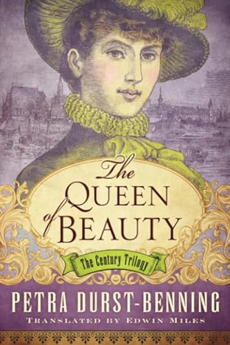 Beispielbild für The Queen of Beauty (The Century Trilogy, 3) zum Verkauf von Wonder Book
