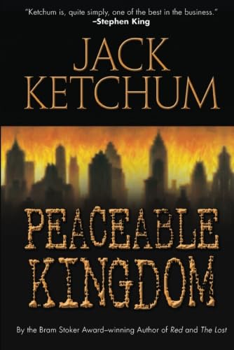 Peaceable Kingdom (9781477806548) by Ketchum, Jack