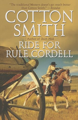 Beispielbild fr Ride for Rule Cordell zum Verkauf von Ravin Books