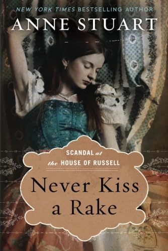 Beispielbild fr Never Kiss a Rake (Scandal at the House of Russell, 1) zum Verkauf von Wonder Book