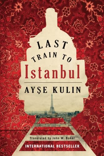 Beispielbild fr Last Train to Istanbul: A Novel zum Verkauf von AwesomeBooks