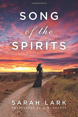 9781477807675: Song of the Spirits: 2 (In the Land of the Long White Cloud saga)