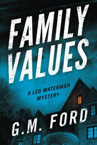 Stock image for Family Values (A Leo Waterman Mystery) for sale by BooksRun