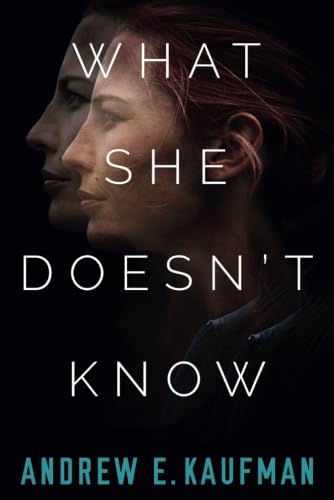 9781477809082: What She Doesn't Know: A Psychological Thriller