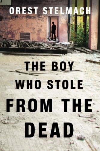 Stock image for The Boy Who Stole from the Dead for sale by ThriftBooks-Dallas