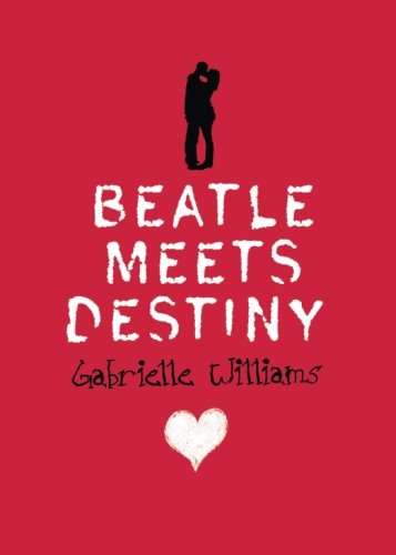 Beispielbild fr Beatle Meets Destiny zum Verkauf von Irish Booksellers
