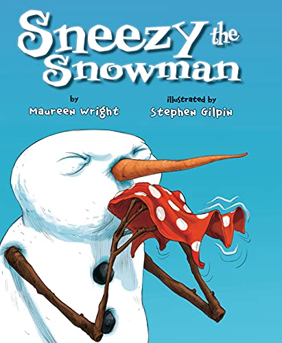 Imagen de archivo de Sneezy the Snowman a la venta por SecondSale