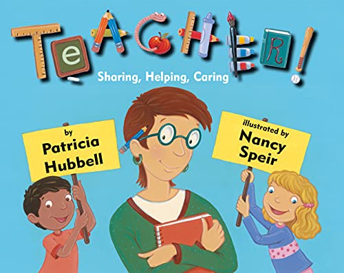 Beispielbild fr Teacher!: Sharing, Helping, Caring zum Verkauf von Revaluation Books