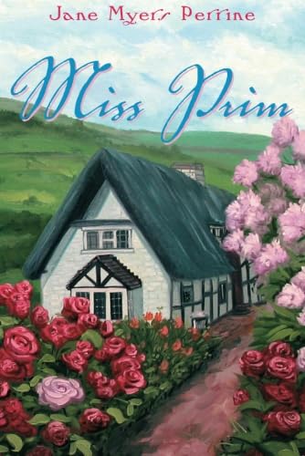 Miss Prim (9781477811757) by Perrine, Jane Myers