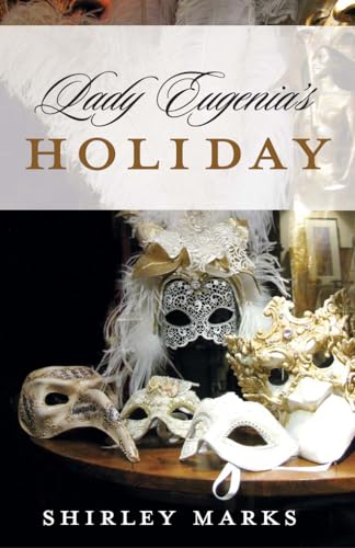 Stock image for Lady Eugenia's Holiday for sale by Revaluation Books