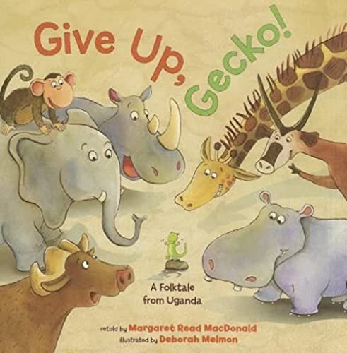 Beispielbild fr Give up, Gecko! zum Verkauf von Better World Books: West