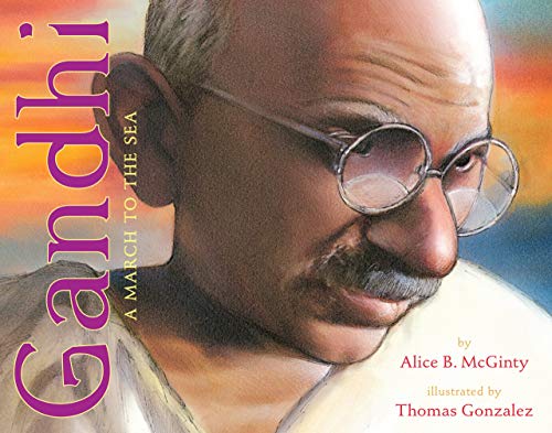 Stock image for Gandhi: A March to the Sea for sale by SecondSale