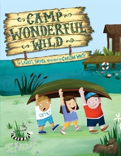 Stock image for CAMP WONDERFUL WILD for sale by Columbia Books, ABAA/ILAB, MWABA