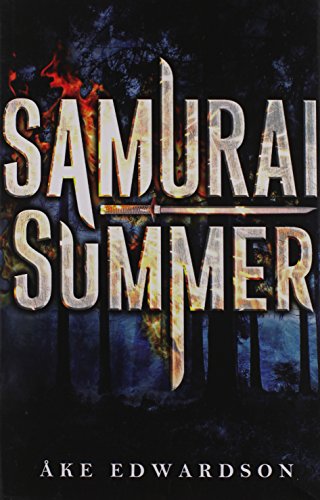 Beispielbild fr Samurai Summer zum Verkauf von Better World Books