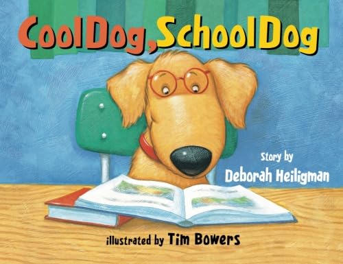 Beispielbild fr Cool Dog, School Dog zum Verkauf von Better World Books