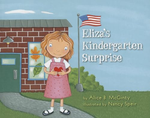 Beispielbild fr Eliza's Kindergarten Surprise zum Verkauf von Better World Books