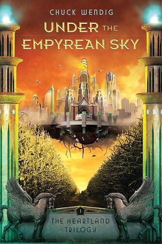 Beispielbild fr Under the Empyrean Sky zum Verkauf von Better World Books