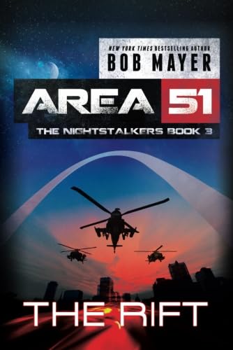 9781477818114: The Rift (Area 51: The Nightstalkers)
