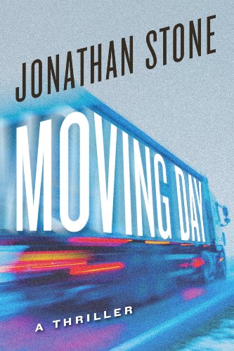 Beispielbild fr Moving Day: A Thriller zum Verkauf von SecondSale