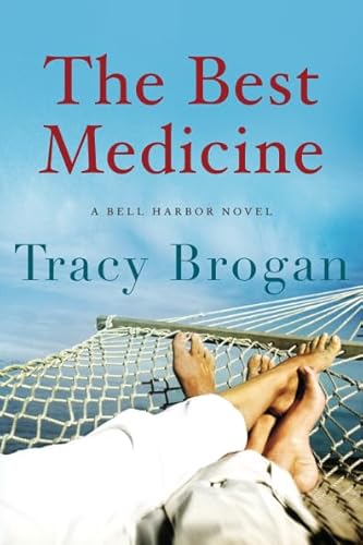 Beispielbild fr The Best Medicine (A Bell Harbor Novel) zum Verkauf von SecondSale