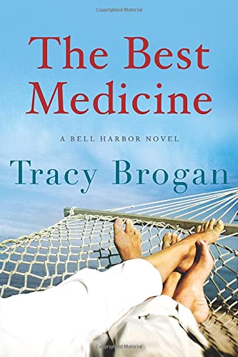 Stock image for The Best Medicine (A Bell Harbor Novel) for sale by SecondSale