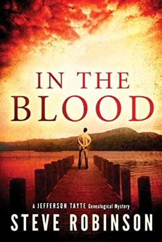 Stock image for In the Blood (Jefferson Tayte Genealogical Mystery, 1) for sale by ZBK Books