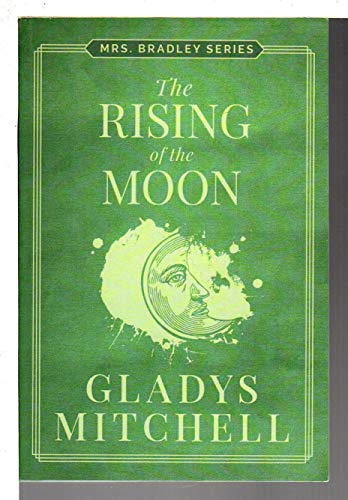 9781477818886: The Rising of the Moon (Mrs. Bradley)