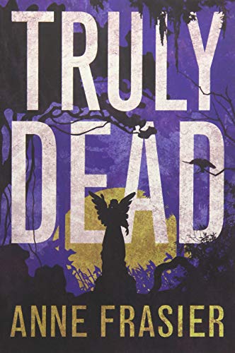 Stock image for Truly Dead (Elise Sandburg) for sale by HPB-Diamond