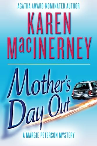 Beispielbild fr Mother's Day Out: 1 (A Margie Peterson Mystery, 1) zum Verkauf von WorldofBooks