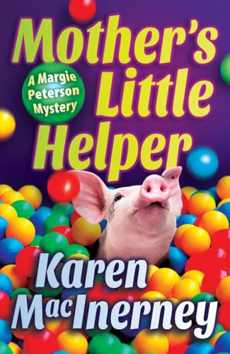 Stock image for Mothers Little Helper (A Margie Peterson Mystery, 3) for sale by Bulk Book Warehouse