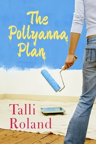 Stock image for The Pollyanna Plan for sale by Revaluation Books