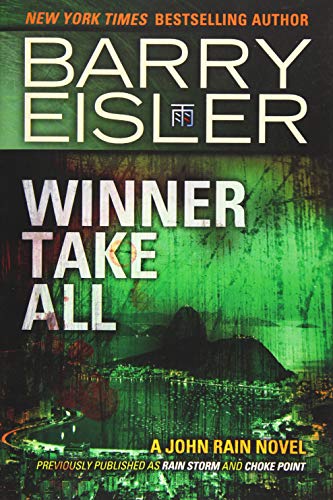 Imagen de archivo de Winner Take All (A John Rain Novel) a la venta por Your Online Bookstore
