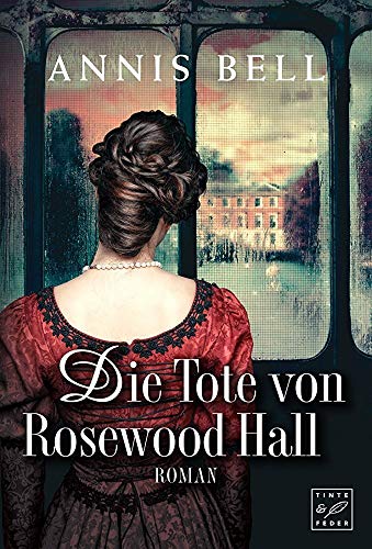 Stock image for Die Tote von Rosewood Hall (Lady Jane, Buch 1) for sale by medimops